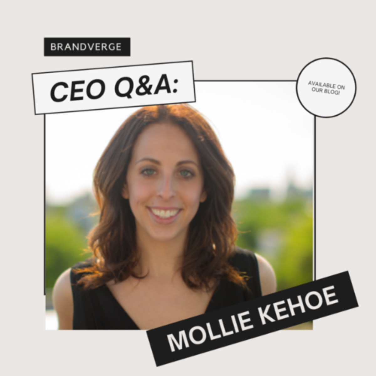 CEO Series: Mollie Kehoe - BrandVerge