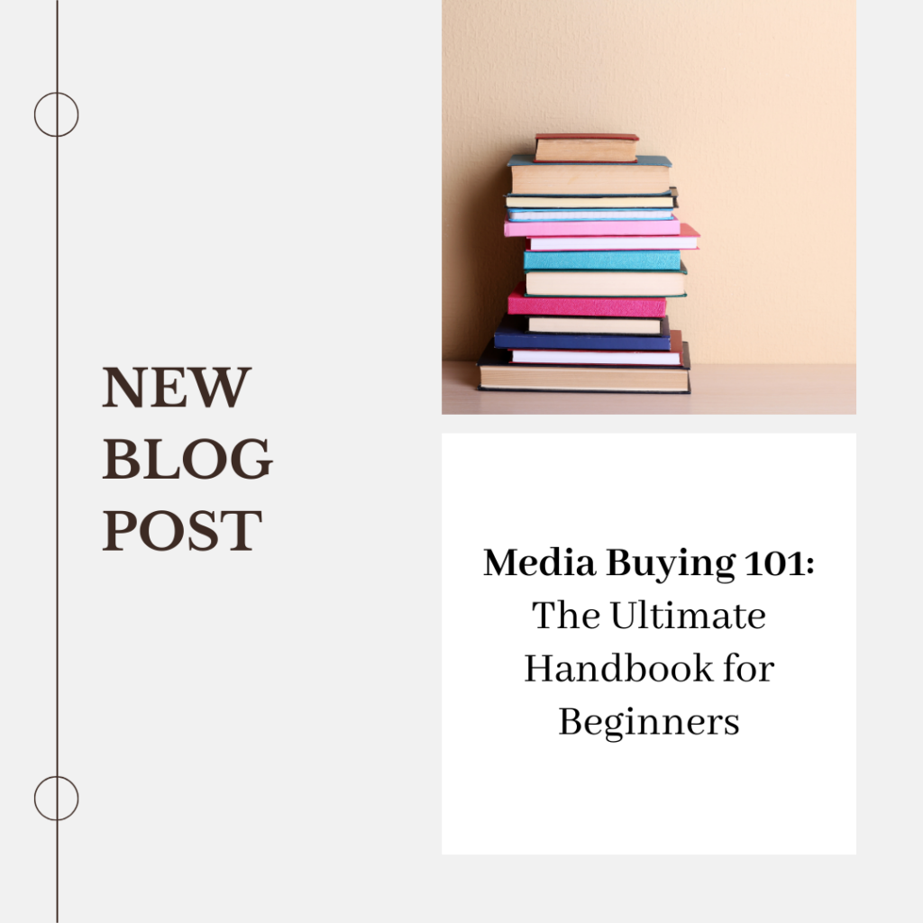 Media Buying 101 The Ultimate Handbook For Beginners Brandverge